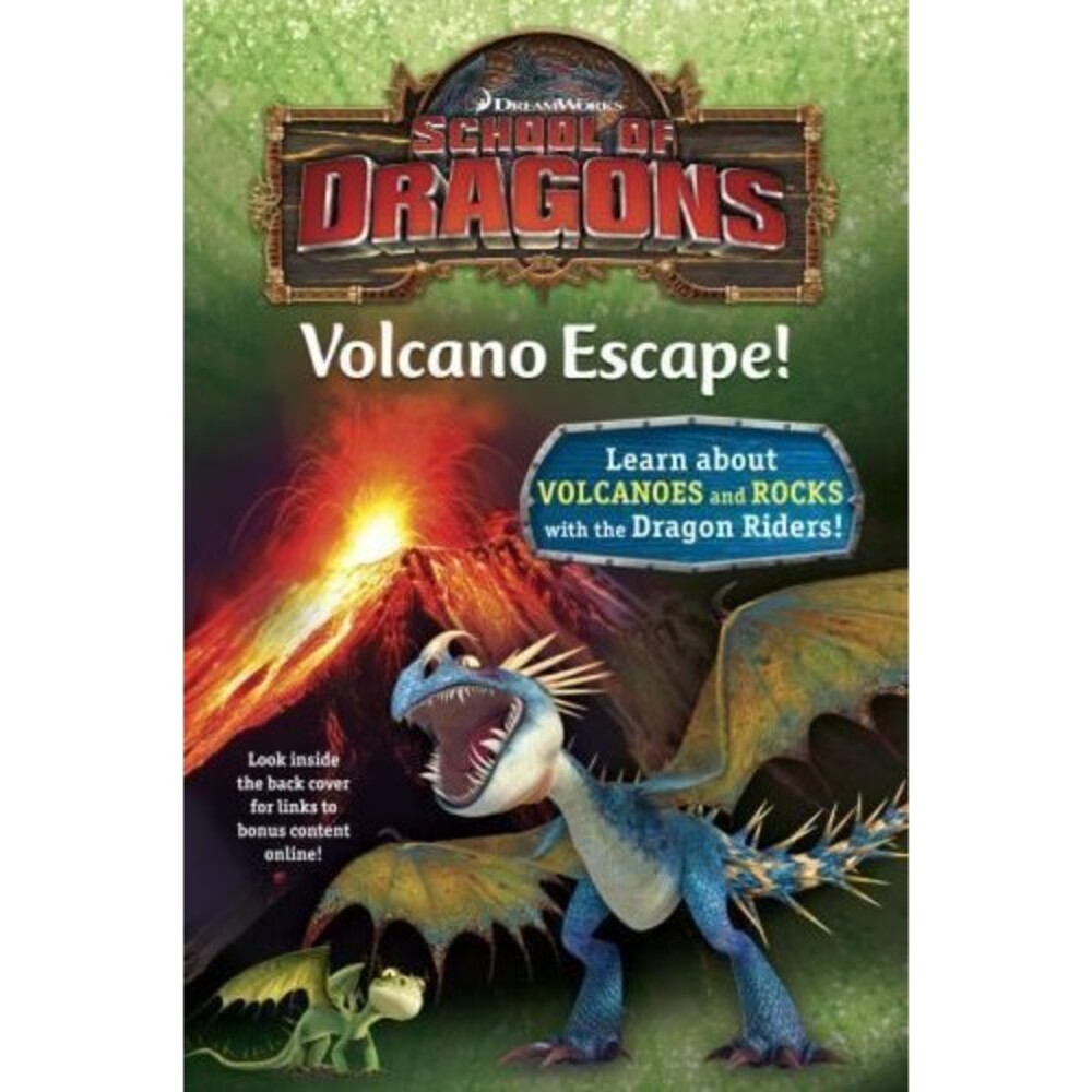 School of Dragons #1: Volcano Escape! (DreamWorks Dragons) by Kathleen...